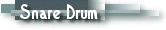 Snare Drum